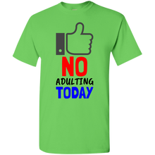 Load image into Gallery viewer, No Adulting Premium T-Shirt
