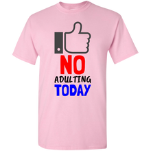 Load image into Gallery viewer, No Adulting Premium T-Shirt