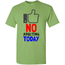 Load image into Gallery viewer, No Adulting Premium T-Shirt