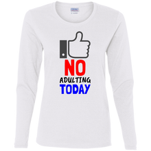 Load image into Gallery viewer, No Adulting Ladies' Cotton LS T-Shirt